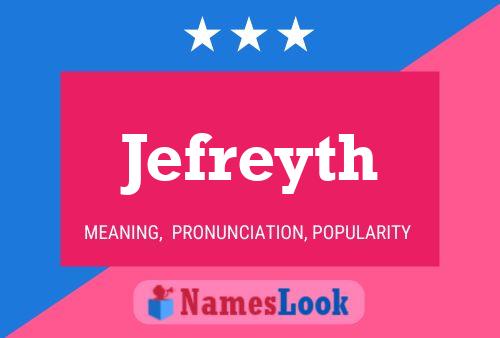 Affiche de nom Jefreyth