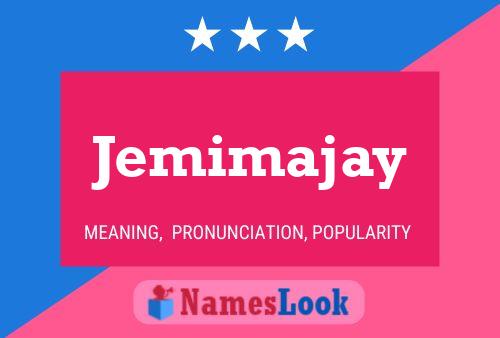 Affiche de nom Jemimajay