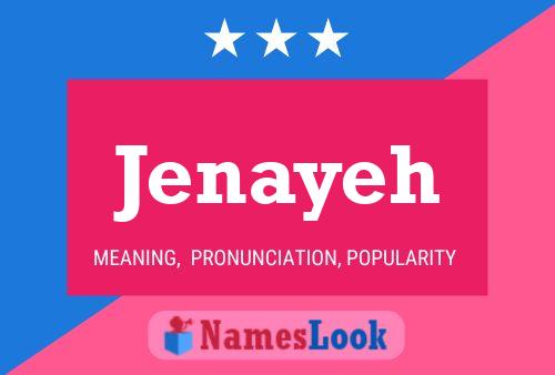 Affiche de nom Jenayeh