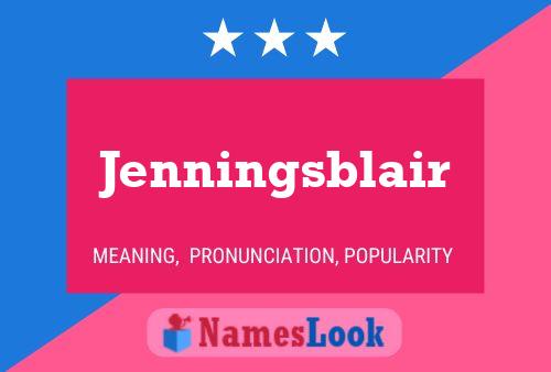 Affiche de nom Jenningsblair