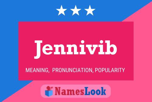 Affiche de nom Jennivib