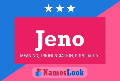 Affiche de nom Jeno