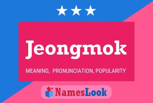 Affiche de nom Jeongmok