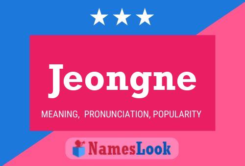 Affiche de nom Jeongne