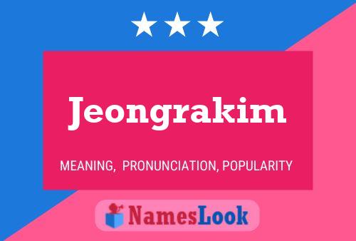 Affiche de nom Jeongrakim