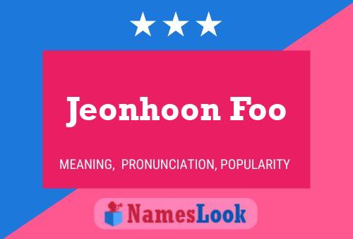 Affiche de nom Jeonhoon Foo