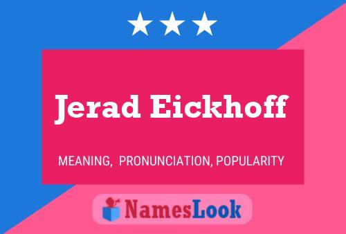 Affiche de nom Jerad Eickhoff