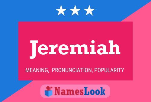 Affiche de nom Jeremiah