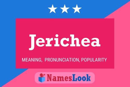 Affiche de nom Jerichea