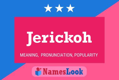 Affiche de nom Jerickoh