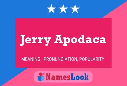 Affiche de nom Jerry Apodaca