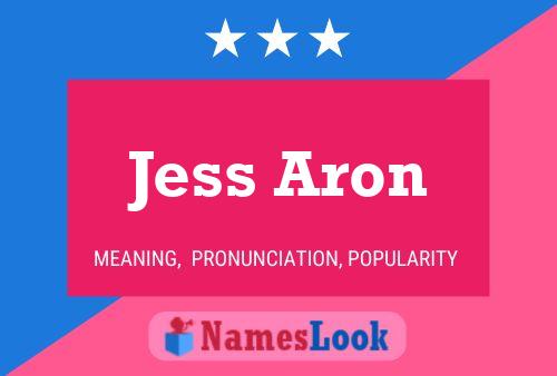 Affiche de nom Jess Aron