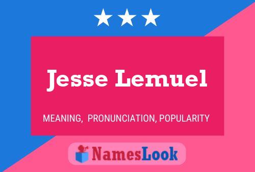 Affiche de nom Jesse Lemuel