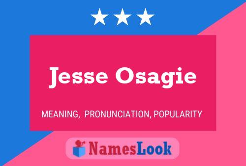 Affiche de nom Jesse Osagie