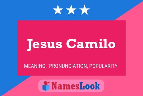 Affiche de nom Jesus Camilo