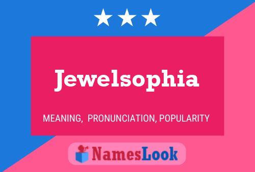 Affiche de nom Jewelsophia