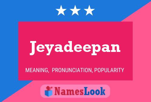 Affiche de nom Jeyadeepan