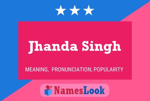 Affiche de nom Jhanda Singh