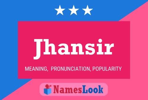 Affiche de nom Jhansir