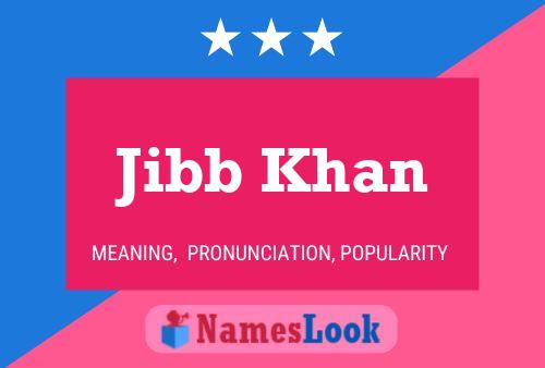 Affiche de nom Jibb Khan