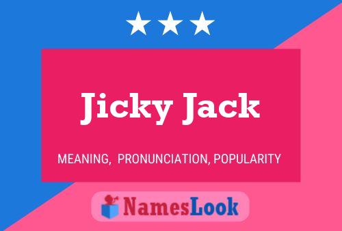 Affiche de nom Jicky Jack