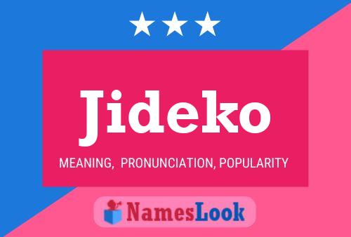 Affiche de nom Jideko