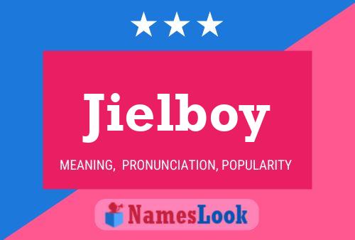 Affiche de nom Jielboy