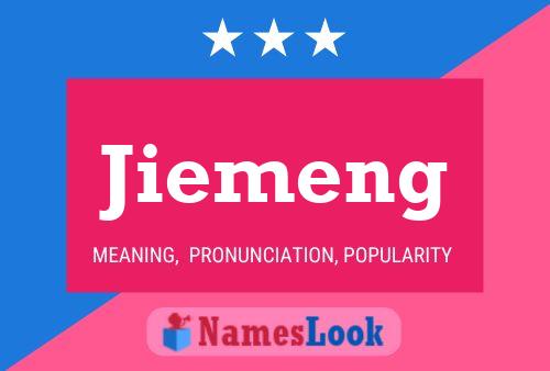 Affiche de nom Jiemeng