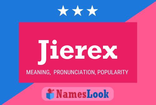 Affiche de nom Jierex