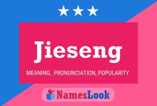 Affiche de nom Jieseng