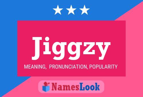 Affiche de nom Jiggzy