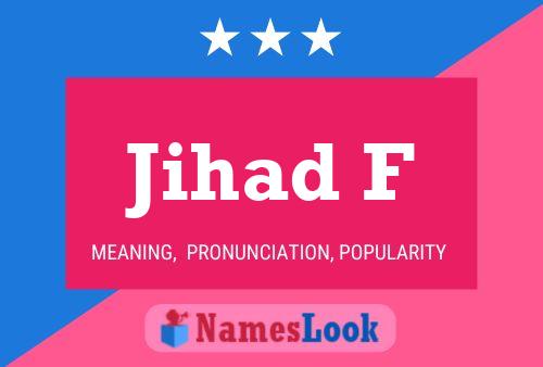 Affiche de nom Jihad F