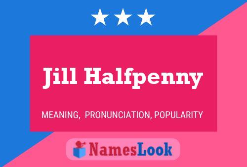 Affiche de nom Jill Halfpenny