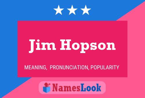 Affiche de nom Jim Hopson