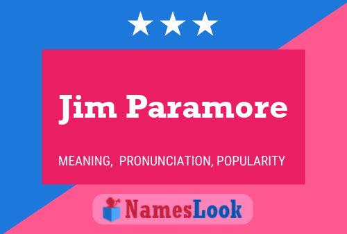 Affiche de nom Jim Paramore