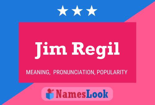 Affiche de nom Jim Regil