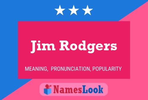 Affiche de nom Jim Rodgers