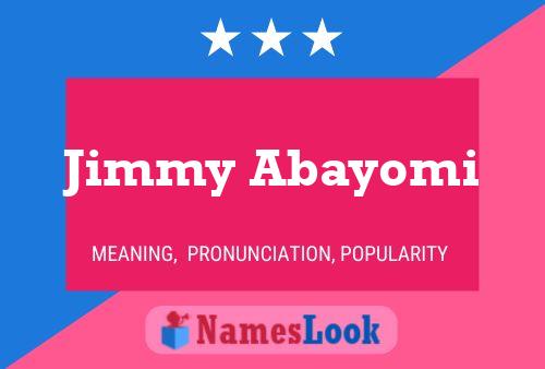 Affiche de nom Jimmy Abayomi