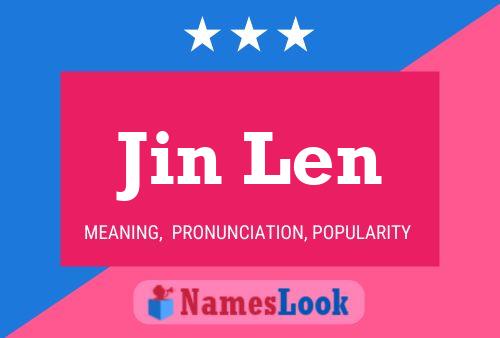 Affiche de nom Jin Len