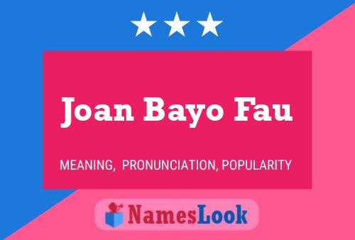 Affiche de nom Joan Bayo Fau