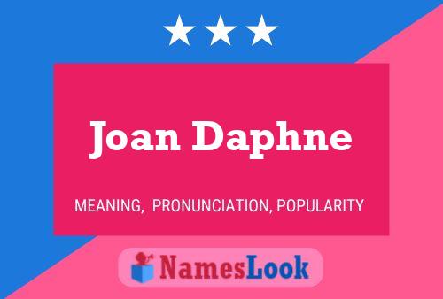 Affiche de nom Joan Daphne