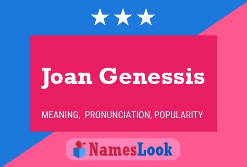 Affiche de nom Joan Genessis