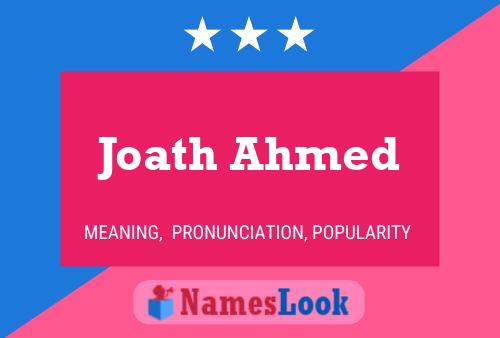 Affiche de nom Joath Ahmed