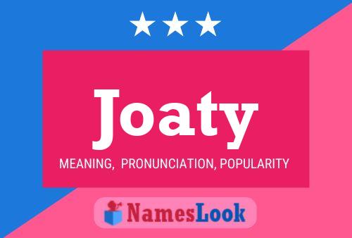 Affiche de nom Joaty