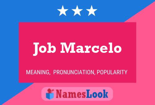 Affiche de nom Job Marcelo