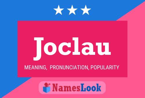 Affiche de nom Joclau