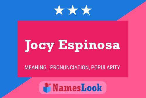 Affiche de nom Jocy Espinosa