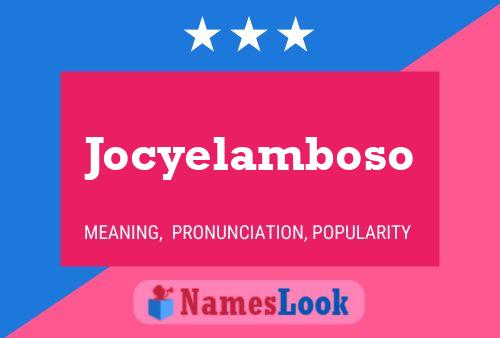 Affiche de nom Jocyelamboso