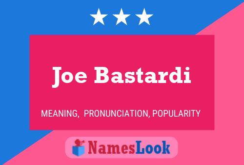 Affiche de nom Joe Bastardi