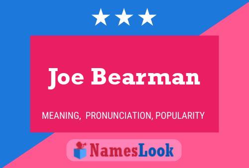 Affiche de nom Joe Bearman